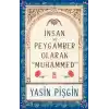 İnsan ve Peygamber olarak Hz. Muhammed (sav)