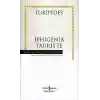 İphigenia Tauriste - Hasan Ali Yücel Klasikleri (Ciltli)