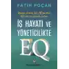 İş Hayatı ve Yöneticilikte EQ