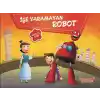 İşe Yaramayan Robot - Üç Boyutlu Kitap