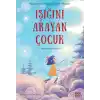 Işığını Arayan Çocuk