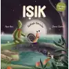 Işık - Kalbiyle Görenler