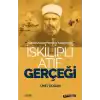 İskilipli Atıf Gerçeği