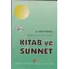 İslamda İki Ana Kaynak: Kitab ve Sünnet