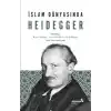 İslam Dünyasında Heidegger