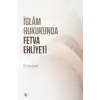 İslam Hukukunda Fetva Ehliyeti