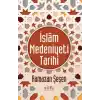 İslam Medeniyeti Tarihi