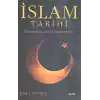 İslam Tarihi - Dünden bugüne İslam Dünyası