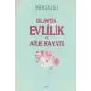 İslamda Evlilik ve Aile Hayatı