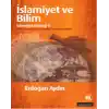 İslamiyet ve Bilim: İslamiyet Gerçeği II