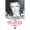 İsmi Lazım Değil