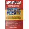 İspanyolca Konuşma Kılavuzu Dil Bilgisi Sözlük