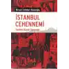 İstanbul Cehennemi  Tarihte Büyük Yangınlar