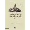 İstanbul Öyküleri 1