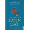 İstanbul’un Latin Çağı - Dördüncü Haçlı Seferi, Latin İstilası ve Latin Krallığı