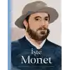 İşte Monet