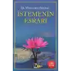 İstemenin Esrarı