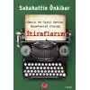 İtiraflarım - Derin ve Gizli Devlet Gazetecisi Olarak