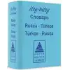Itsy Bitsy Rusça-Türkçe ,Türkçe-Rusça Mini Sözlük