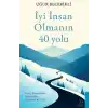 İyi İnsan Olmanın 40 Yolu