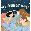 İyi Uykular Baba