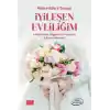 İyileşen Evliliğim