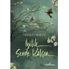 İyilik Sende Kalsın