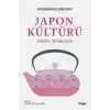 Japon Kültürü Bütün Yönleriyle