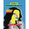 Kadın Kendini Severse