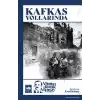 Kafkas Yollarında