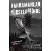 Kahramanlar Yükseldiğinde