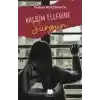 Kalbim Ellerine Sürgün