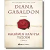Kalbimin Kanıyla Yazdım - Kısım 1