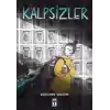 Kalpsizler (Ciltli)