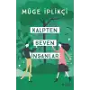 Kalpten Seven İnsanlar