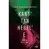 Kant’tan Hegel’e Alman İdealizmi