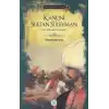 Kanuni Sultan Süleyman - Padişahlar Serisi