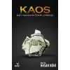 Kaos - Batı Hakimiyetinin Çöküşü