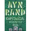 Kapitalizm: Bilinmeyen İdeal