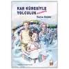 Kar Küresiyle Yolculuk - Barselona