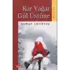 Kar Yağar Gül Üstüne