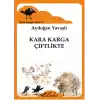 Kara Karga Dizisi 5 - Kara Karga Çiftlikte