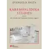 Karamanlıdıka Studies