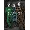Karamazov Kardeşler Cilt: 1