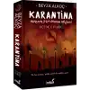 Karantina - Üçüncü Perde