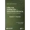 Kârlılık, Verimlilik ve Sürdürülebilirlik – Örgütsel Davranışın Bütünsel Dönüşümü