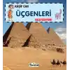 Kaşif Can Üçgenleri Keşfediyor!