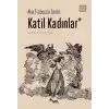 Katil Kadınlar
