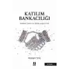 Katılım Bankacılığı