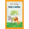 Katıraslan (Ciltli-Resimli)
